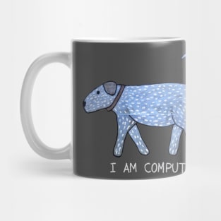 I AM COMPUTER Mug